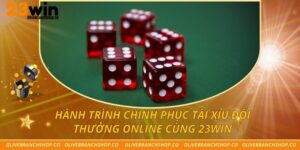 Hành Trình Chinh Phục Tài Xỉu Đổi Thưởng Online Cùng 23win Hành Trình Chinh Phục Tài Xỉu Đổi Thưởng Online Cùng 23win